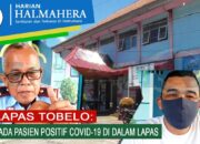 Kalapas Tobelo: Tidak Ada Pasien Positif Covid-19 di Dalam Lapas