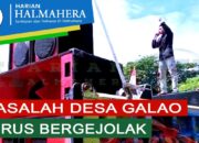 VIDEO : MASALAH DESA GALAO TERUS BERGEJOLAK