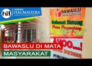 VIDEO : BAWASLU HALUT DI MATA MASYARAKAT