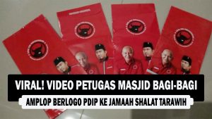 VIDEO : VIRAL! Video Petugas Masjid Bagi-Bagi Amplop Berlogo PDIP ke Jamaah Shalat Tarawih