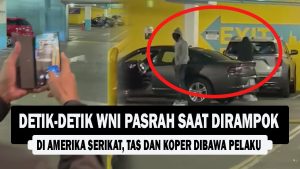 VIDEO : Detik-detik WNI Pasrah Saat Dirampok di Amerika Serikat, Tas dan Koper Dibawa Pelaku