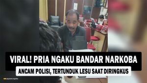 VIDEO : VIRAL! Pria Ngaku Bandar Narkoba Ancam Polisi, Tertunduk Lesu saat Diringkus