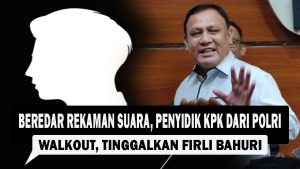 VIDEO : Beredar Rekaman Suara, Penyidik KPK dari Polri Walkout, Tinggalkan Firli Bahuri