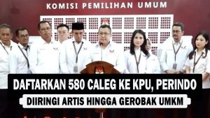 VIDEO : Daftarkan 580 Caleg ke KPU, Perindo Diiringi Artis Hingga Gerobak UMKM