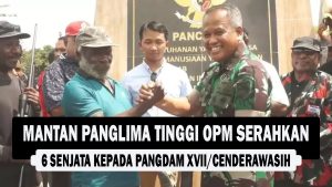 VIDEO : Mantan Panglima Tinggi OPM Serahkan 6 Senjata kepada Pangdam XVII Cenderawasih