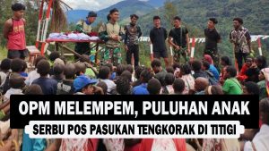 VIDEO : OPM Melempem, Puluhan Anak Serbu Pos Pasukan Tengkorak di Titigi