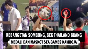 VIDEO : Kebangetan Sombong, Bek Thailand Buang Medali dan Maskot Sea Games Kamboja