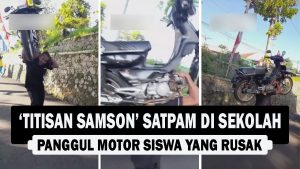 VIDEO : ‘Titisan Samson’ Satpam di Sekolah Panggul Motor Siswa yang Rusak