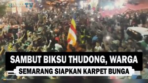 VIDEO : Sambut Biksu Thudong, Warga Semarang Siapkan Karpet Bunga