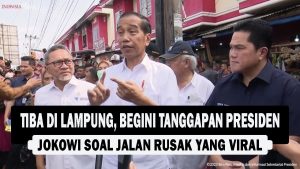 VIDEO : Tiba di Lampung, Begini Tanggapan Presiden Jokowi Soal Jalan Rusak yang Viral