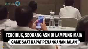 VIDEO : Terciduk, Seorang ASN di Lampung Main Game saat Rapat Penanganan Jalan