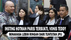 VIDEO : Insting Hotman Paris Terbukti, Vonis Teddy Minahasa Lebih Ringan dari Tuntutan JPU