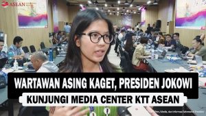 VIDEO : Wartawan Asing Kaget, Presiden Jokowi Kunjungi Media Center KTT ASEAN