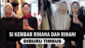 VIDEO : Si Kembar Rihana dan Rihani Diburu Timsus