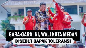 VIDEO : Gara-Gara Ini, Wali Kota Medan Disebut Bapak Toleransi