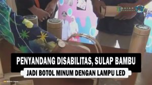 VIDEO : Penyandang Disabilitas, Sulap Bambu Jadi Botol Minum dengan Lampu LED