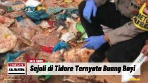 VIDEO : Dikira ke TPA Buang Sampah, Sejoli di Tidore Ternyata Buang Bayi