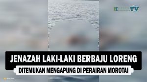 VIDEO : Jenazah Laki-laki Berbaju Loreng, Ditemukan Mengapung di Perairan Morotai