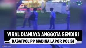 VIDEO : Viral Dianiaya Anggota Sendiri, Kasatpol PP Madina Lapor Polisi