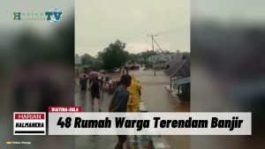 VIDEO : Puluhan Rumah Warga di Kepulauan Sula Terendam Banjir