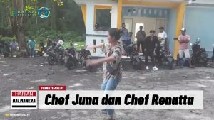 VIDEO : Chef Juna dan Chef Renatta Jelajahi Wisata Kuliner di Maluku Utara