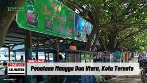 VIDEO : Diperkirakan Capai Rp3 Miliar, Penataan Kawasan Mangga Dua Utara Ternate