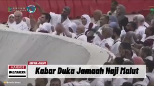 VIDEO : DUKA LAGI, Satu Jamaah Haji Malut Asal Kepulauan Sula Meninggal Dunia