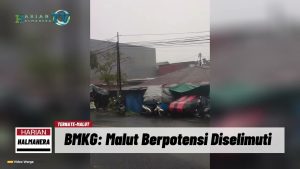 VIDEO : Peringatan BMKG, Malut Berpotensi Diselimuti Hujan Lebat dan Gelombang Tingg