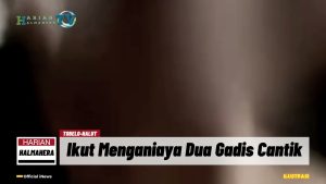 VIDEO : Bacaleg Dari PKB Halut Diduga Ikut Aniaya 2 Gadis Cantik, Fahmi; Akan Diberi Sanksi, Mungkin Dipecat